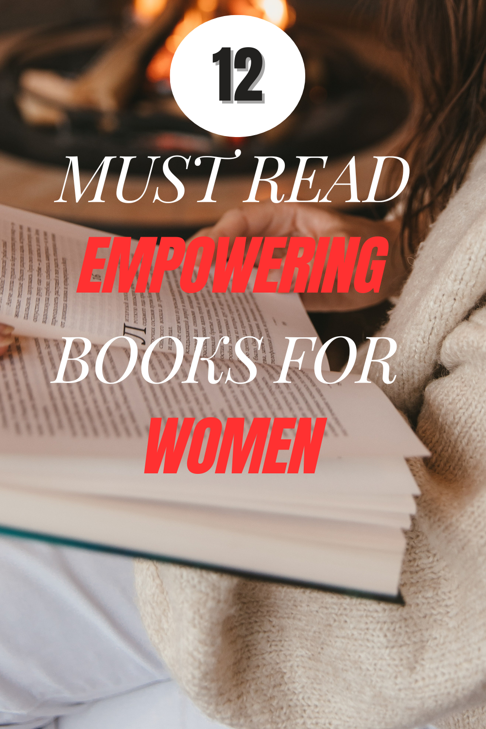 12 BEST EMPOWERING AND SELFHELP BOOKS FOR WOMEN IN 2025
